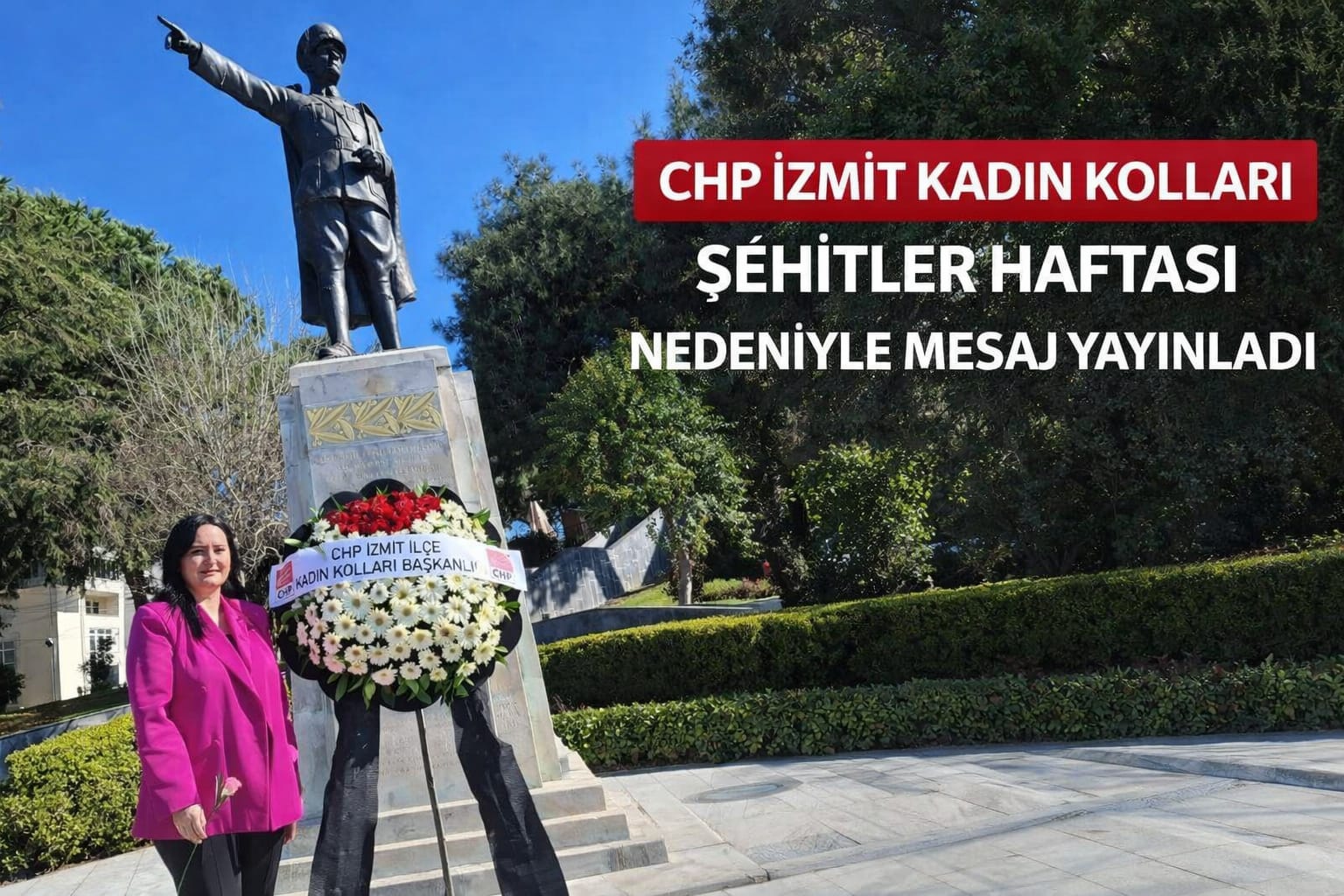 CHP İzmit Kadın Kolları Şehitler Haftası Nedeniyle Mesaj Yayınladı