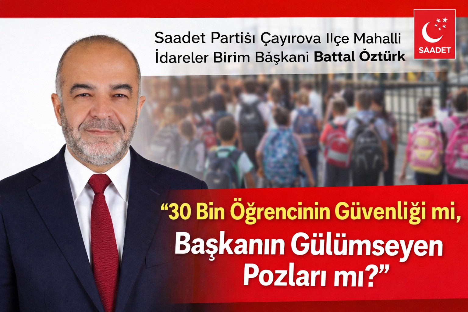 Saadet Partisi Çayırova İlçe Mahalli İdareler Birim Başkanı Battal Öztürk: 
