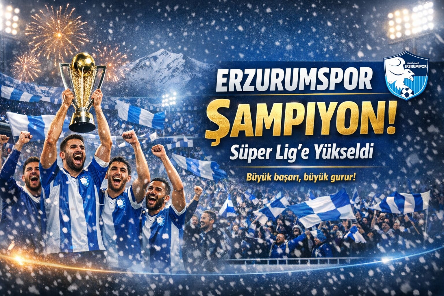 Erzurumspor Şampiyon Olarak Süper Lig’e Yükseldi